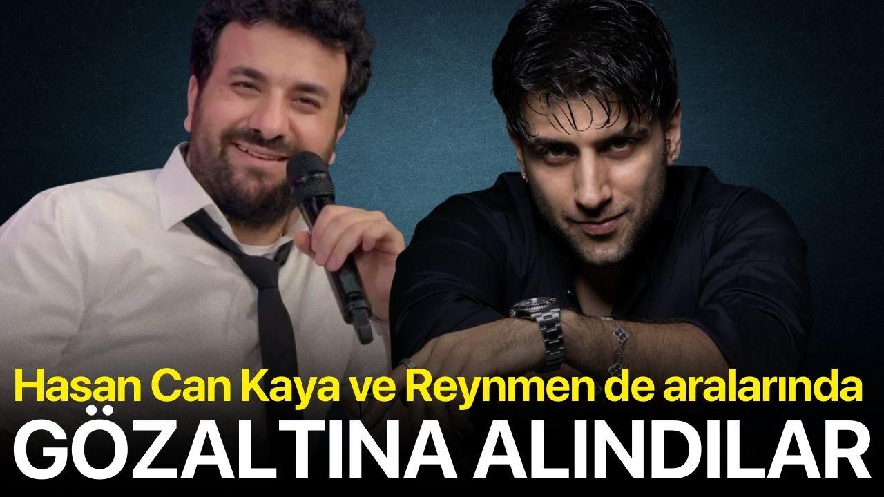 Hasan Can Kaya ve Reynmen Gözaltında!