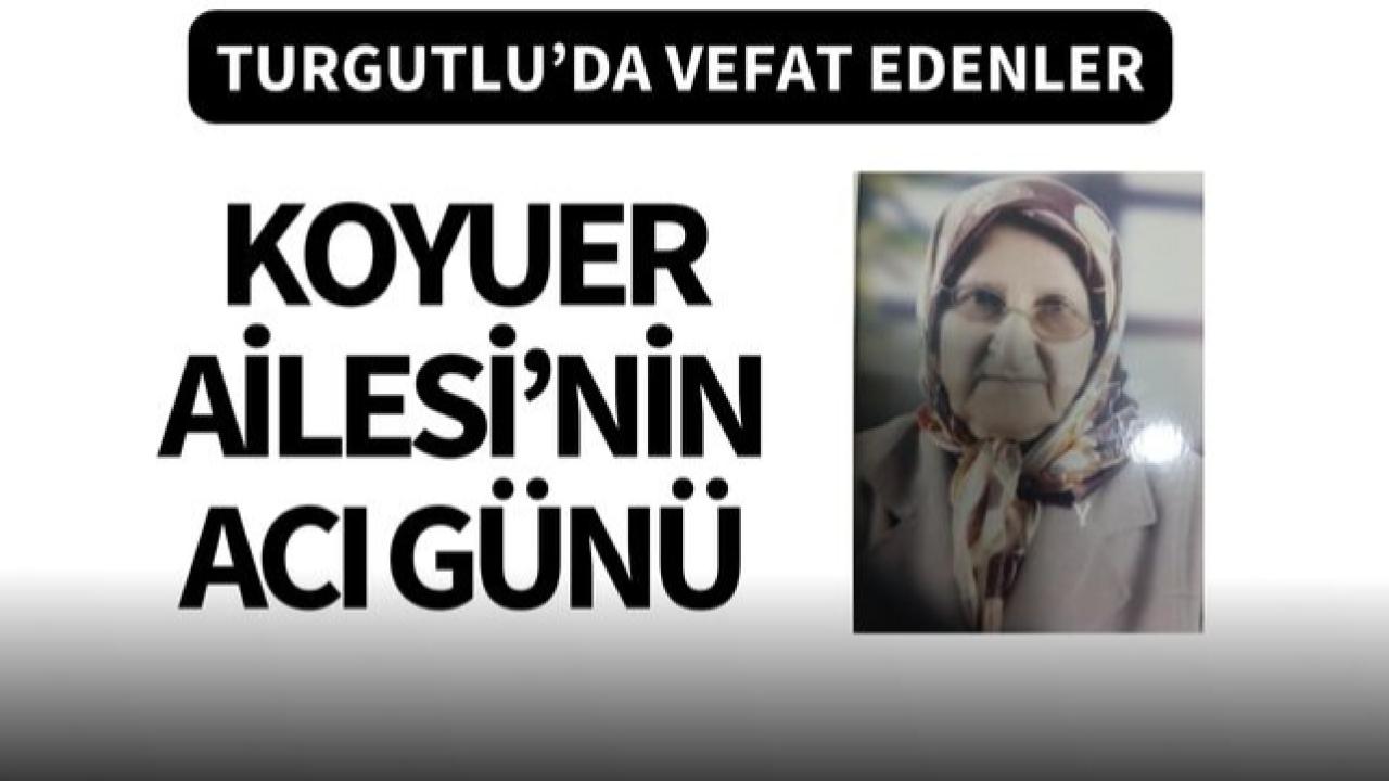 Koyuer Ailesi’nin acı günü