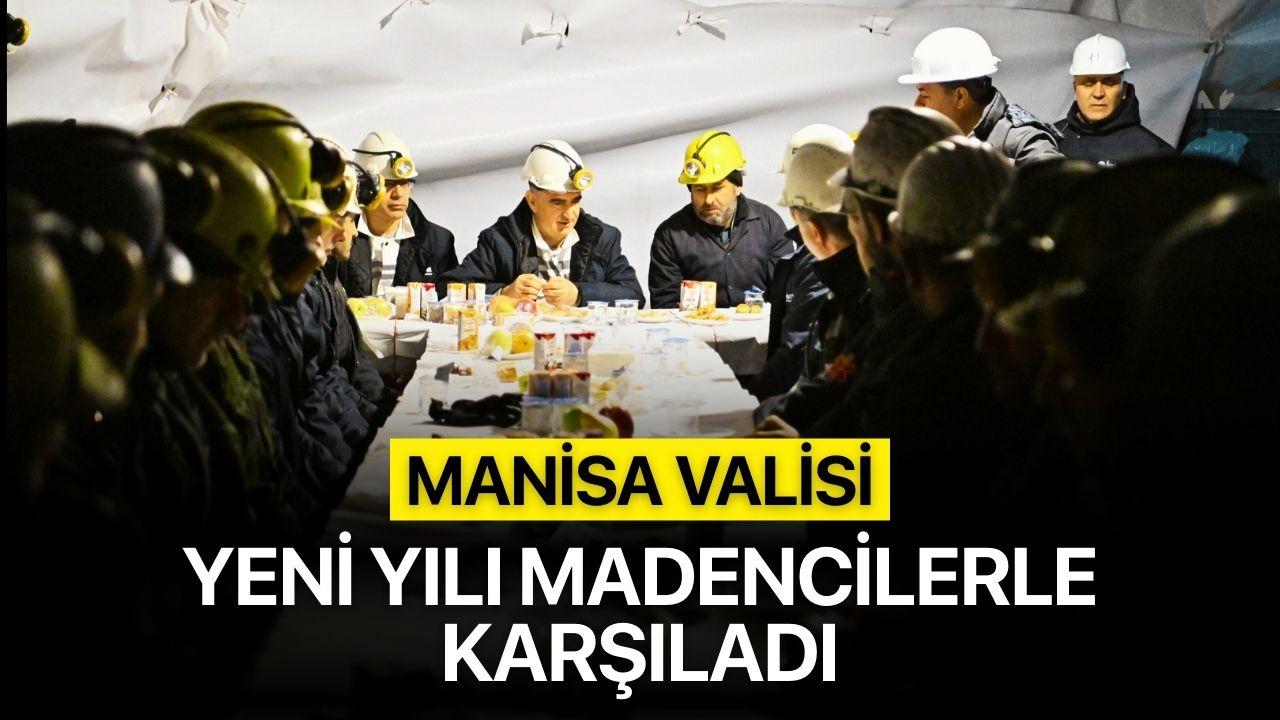 Manisa Valisi Yeni Yılı Madencilerle Karşıladı