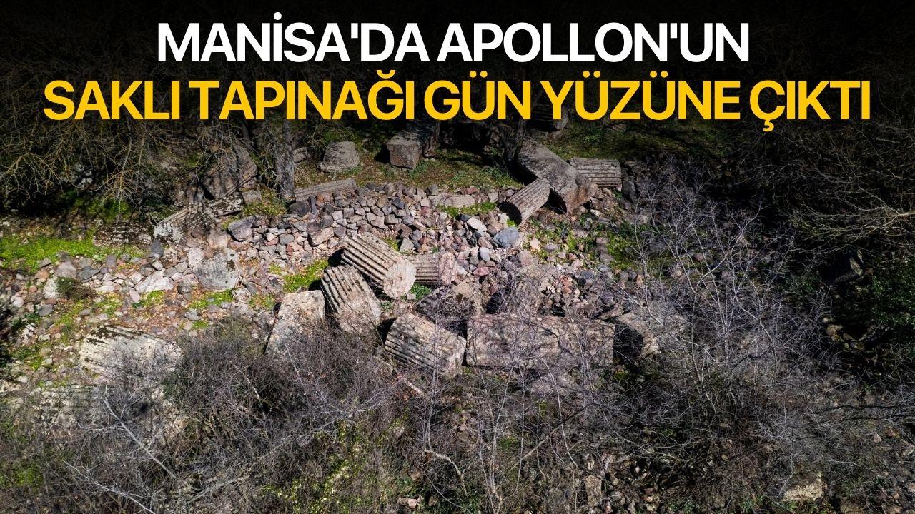 Manisa'da Apollon'un saklı tapınağı gün yüzüne çıktı