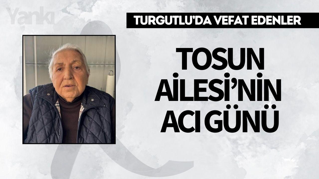Tosun Ailesi’nin Acı Günü