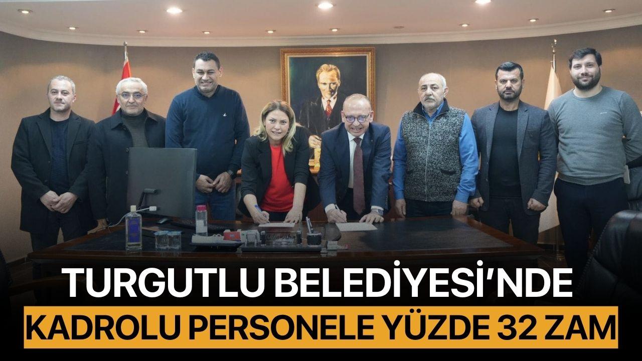 Turgutlu Belediyesi’nde Kadrolu Personele Yüzde 32 Zam