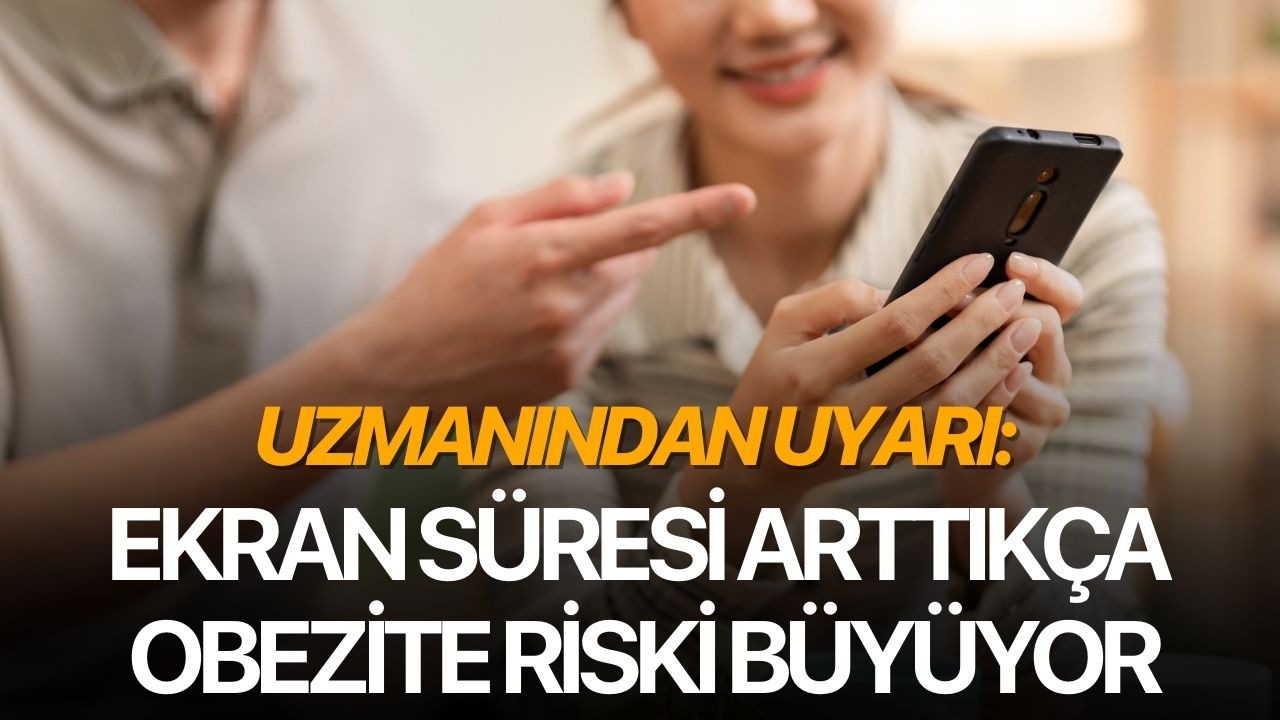 Uzmanından uyarı: Ekran süresi arttıkça obezite riski büyüyor
