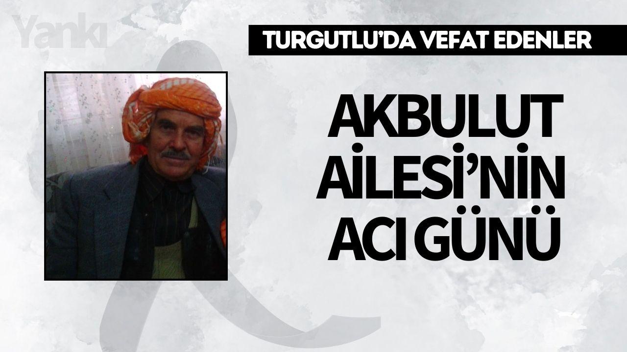 Akbulut Ailesi’nin Acı Günü