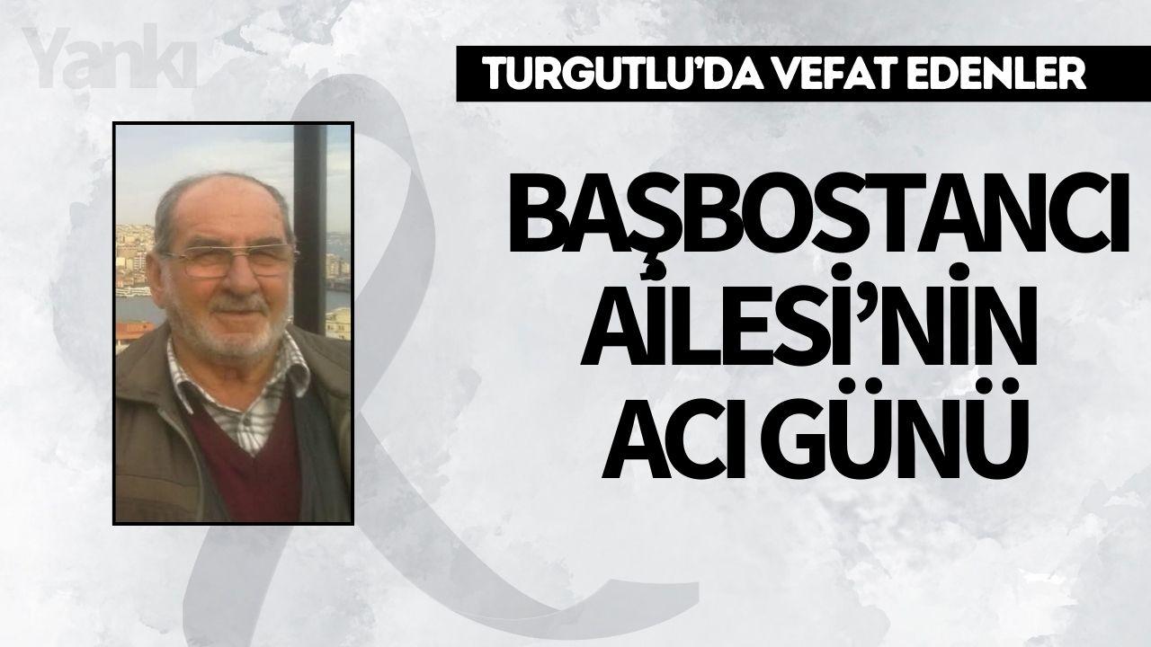 Başbostancı Ailesi’nin Acı Günü