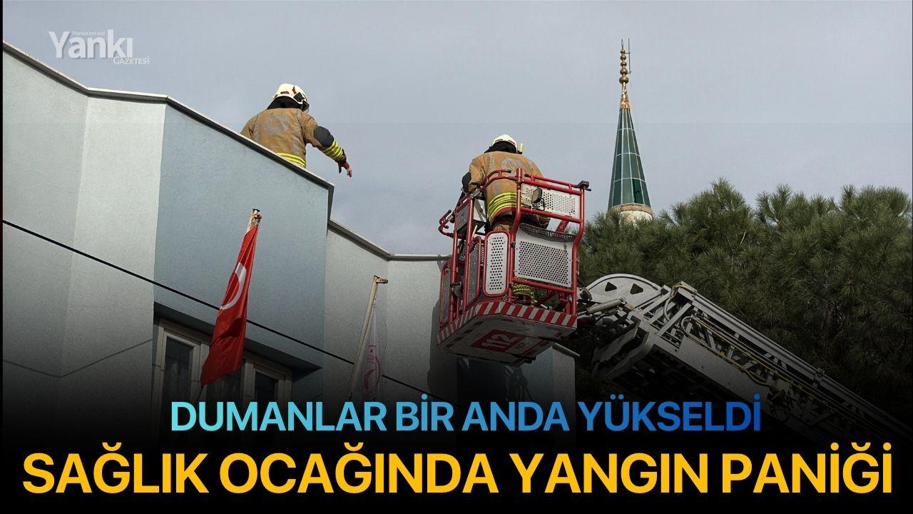 Dumanlar bir anda yükseldi! Turgutlu'da sağlık ocağında yangın