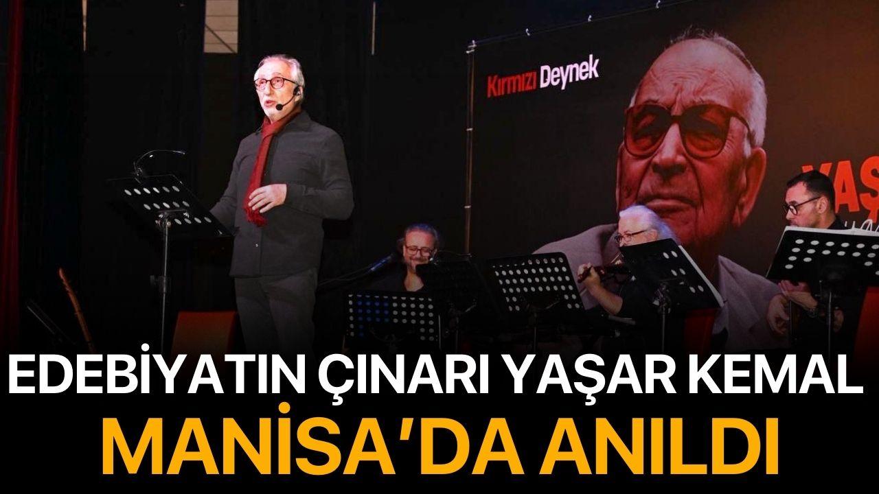 Edebiyatın Çınarı Yaşar Kemal Manisa’da Anıldı