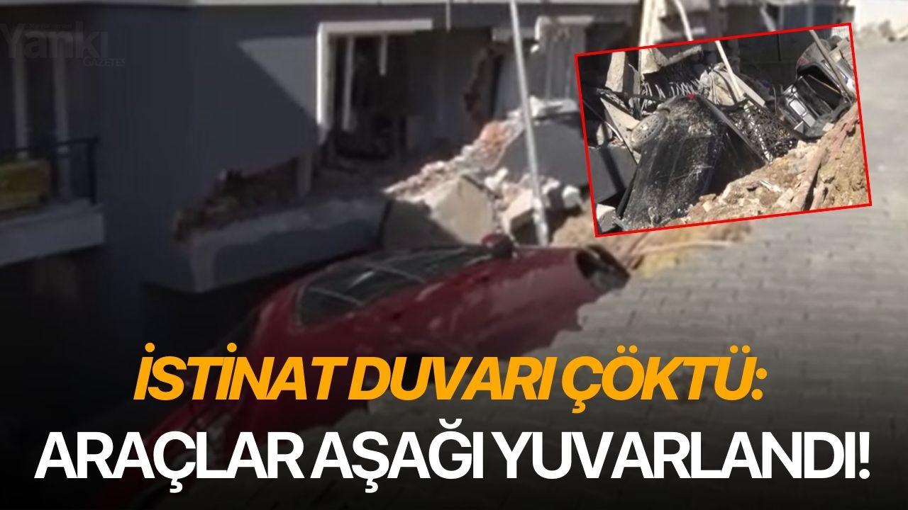 İstinat duvarı çöktü: Araçlar aşağı yuvarlandı!