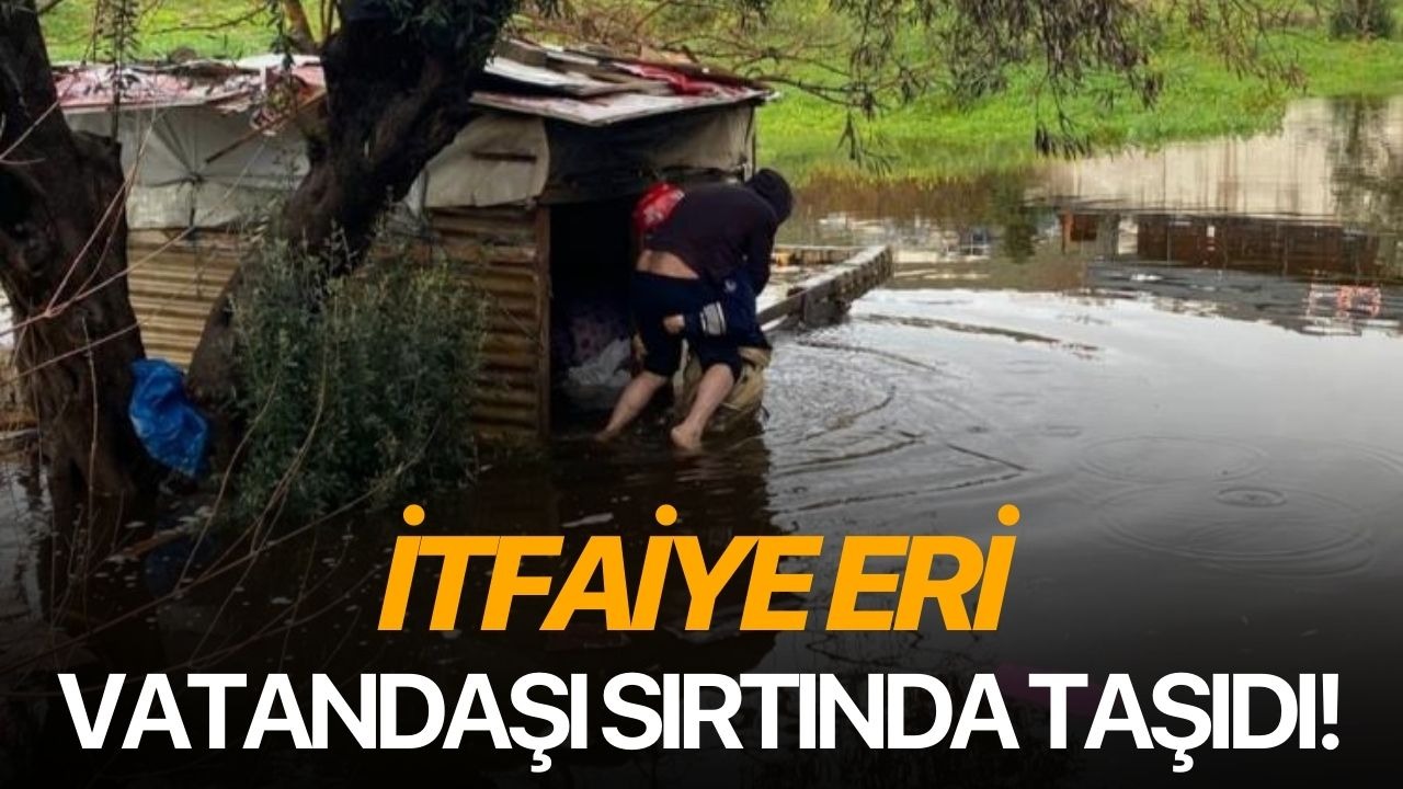 İtfaiye eri vatandaşı sırtında taşıdı!