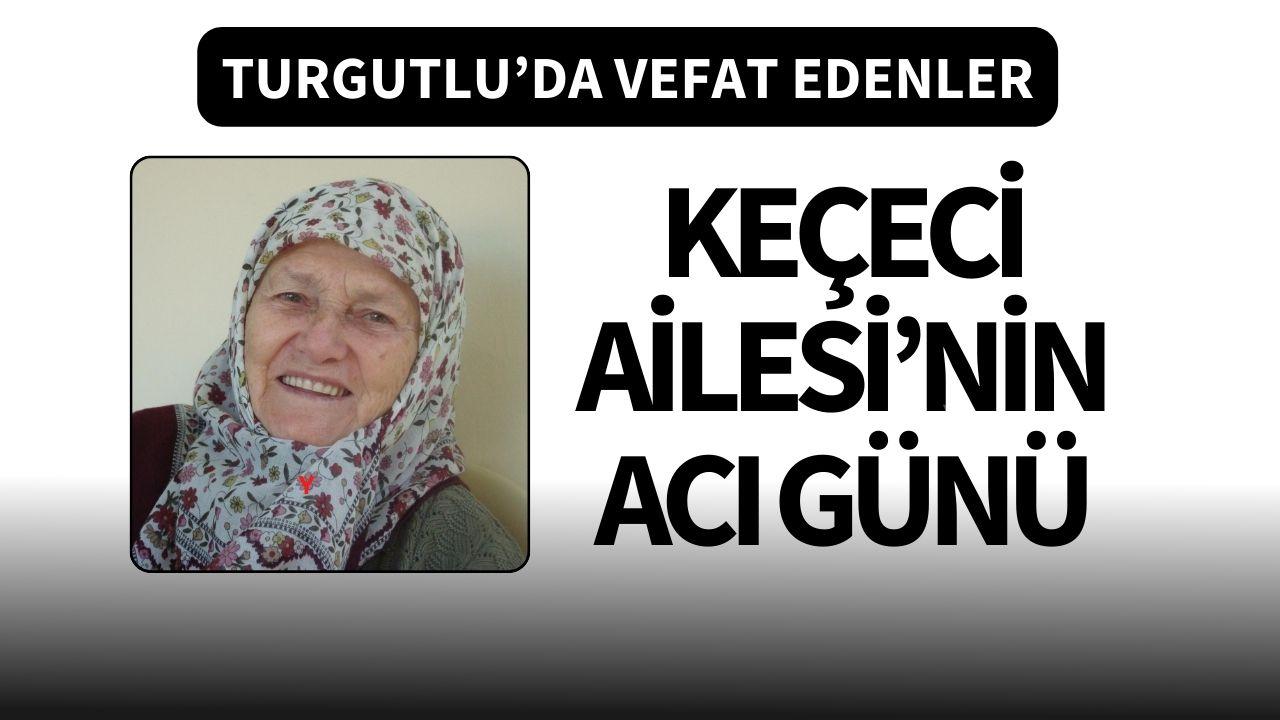 Keçeci Ailesi’nin acı günü