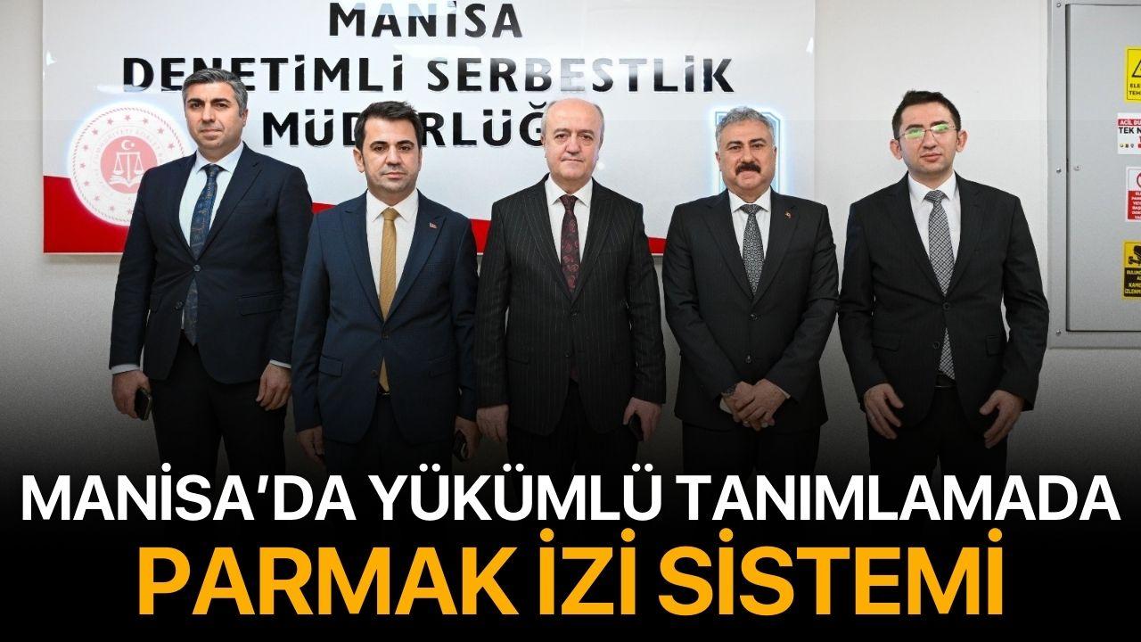 Manisa’da Yükümlü Takibinde Parmak İzi Sistemi