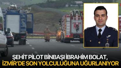 Şehit Pilot Binbaşı İbrahim Bolat, İzmir’de Son Yolculuğuna Uğurlanıyor