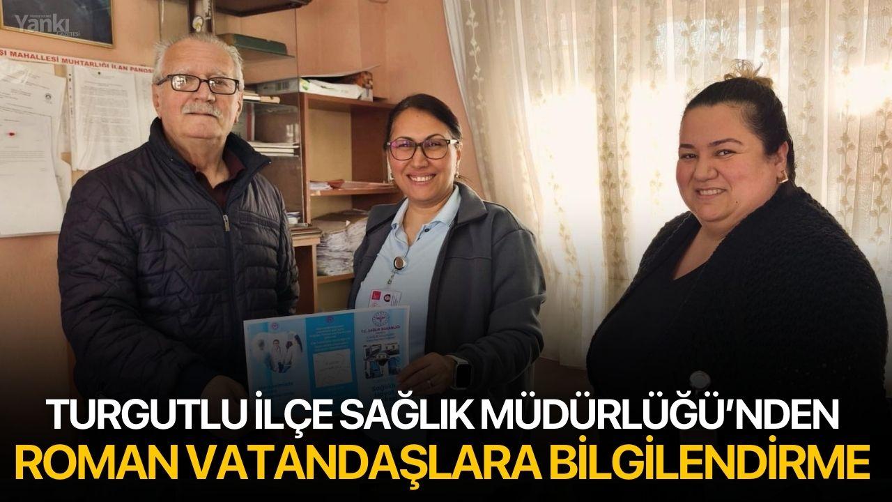 Turgutlu İlçe Sağlık Müdürlüğü’nden Roman Vatandaşlara Bilgilendirme