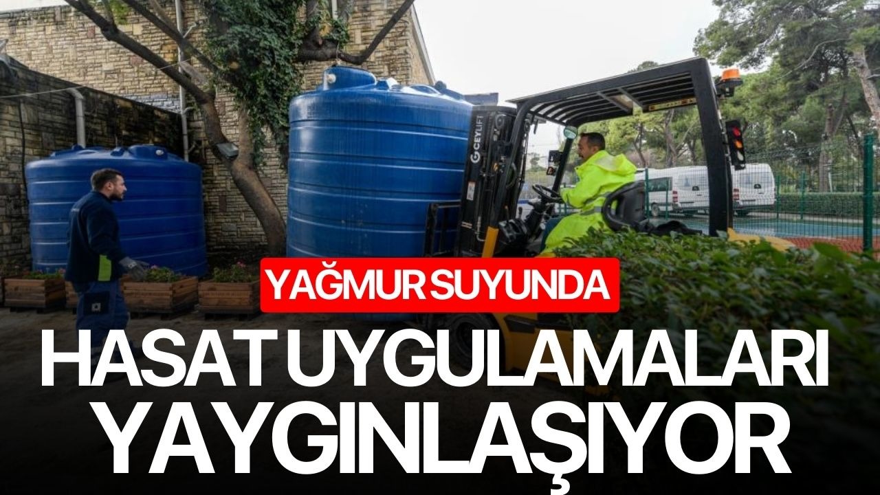 Yağmur suyunda hasat uygulamaları yaygınlaşıyor