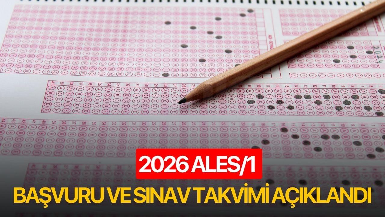 2026 ALES/1 Başvuru ve Sınav Takvimi Açıklandı