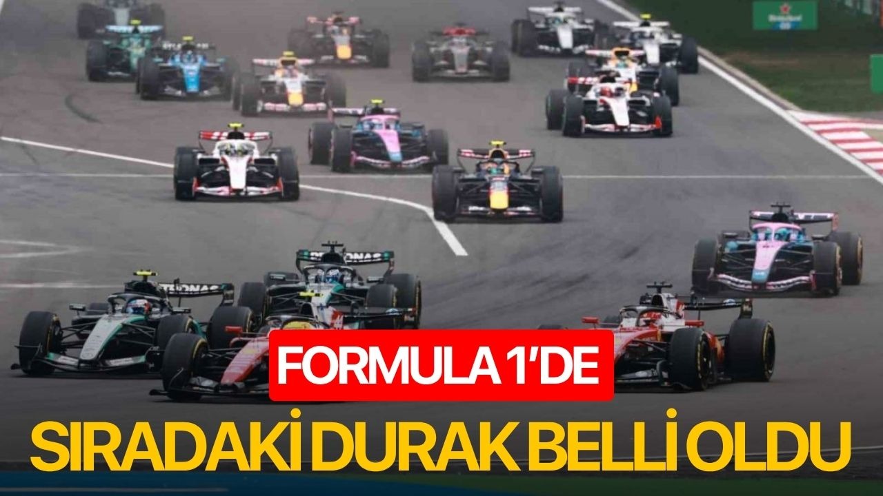 Formula 1’de sıradaki durak belli oldu