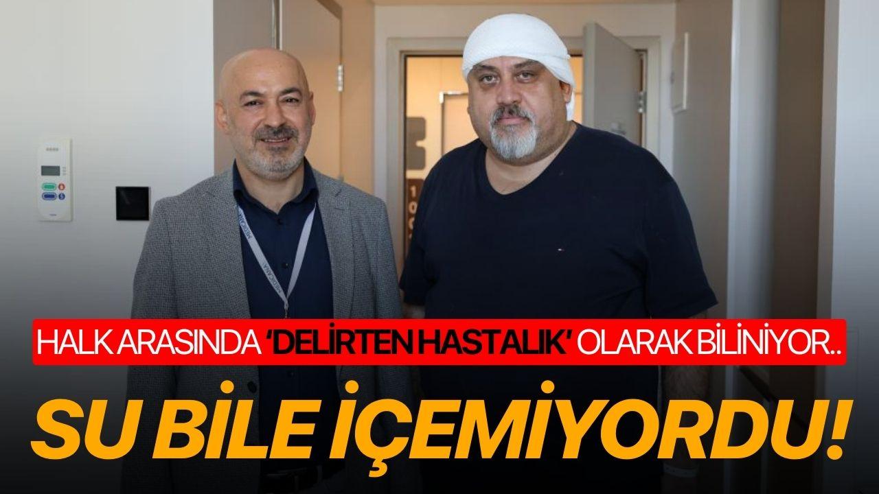 Halk arasında delirten hastalık diye geçiyor.. Su bile içemiyordu!