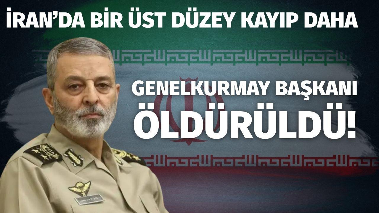 Hamaney'den sonra bir kayıp daha! İran Genelkurmay Başkanı Öldürüldü