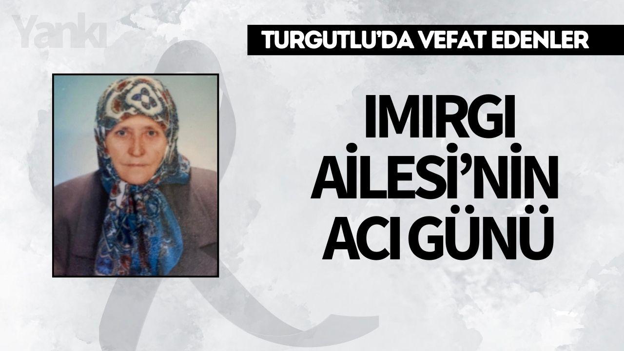 Imırgı Ailesi’nin Acı Günü