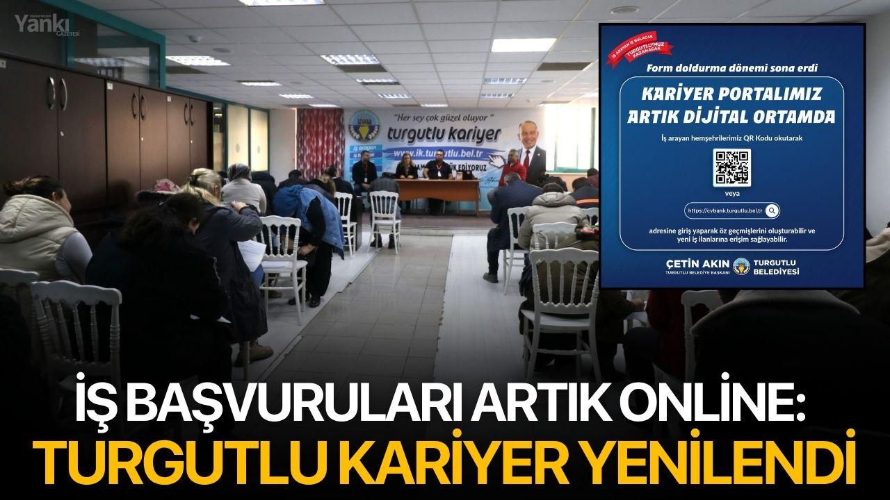 İş Başvuruları Artık Online: Turgutlu Kariyer Yenilendi