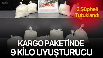 Kargo Paketinde 9 Kilo Uyuşturucu: 2 Şüpheli Tutuklandı