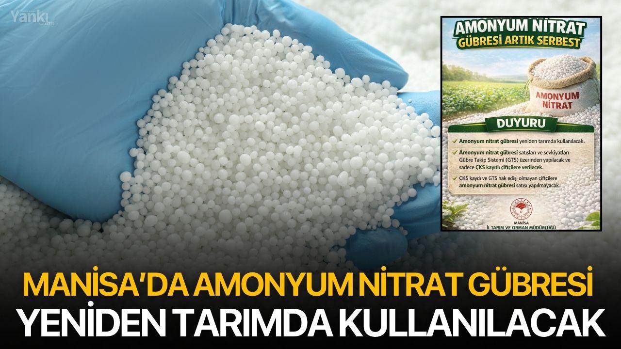 Manisa’da Amonyum Nitrat Gübresi Yeniden Tarımda Kullanılacak