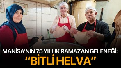 Manisa'nın 75 Yıllık Ramazan Geleneği: “Bitli Helva”