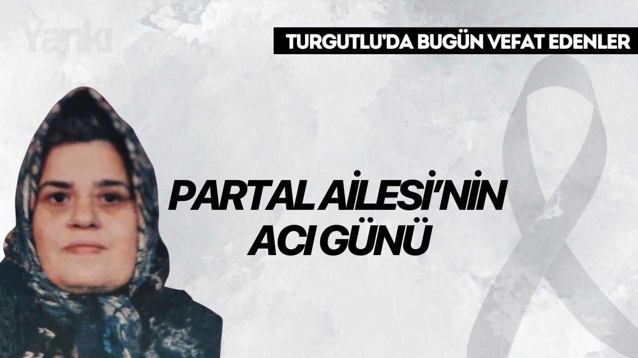 Partal Ailesi'nin acı günü