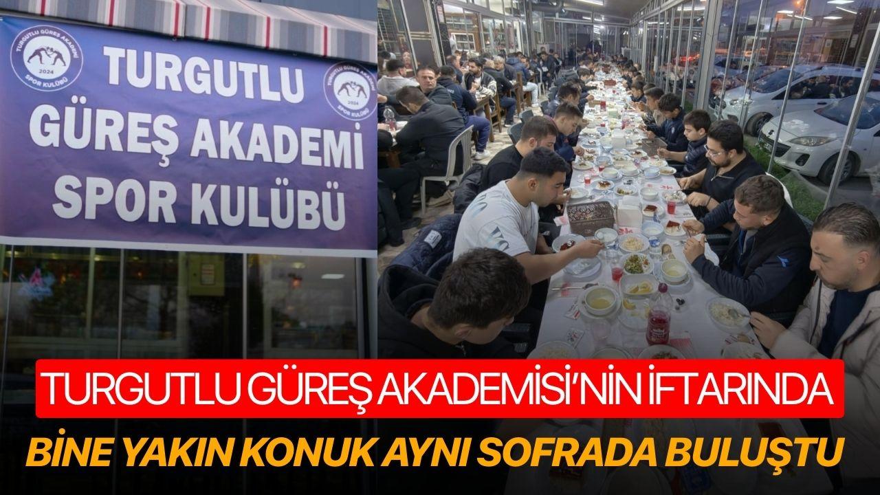 Turgutlu Güreş Akademisi’nin İftarında Bine Yakın Konuk Aynı Sofrada Buluştu