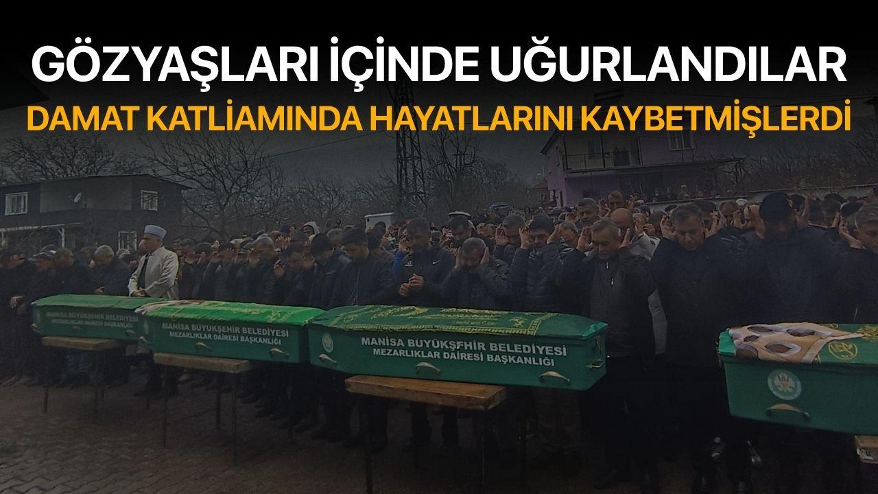 Turgutlu'da öldürülen 4 kişi yan yana toprağa verildi