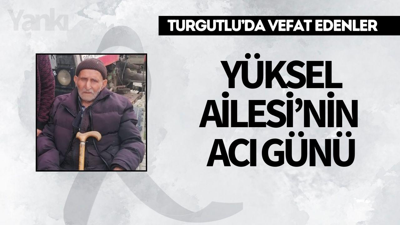 Yüksel Ailesi’nin Acı Günü