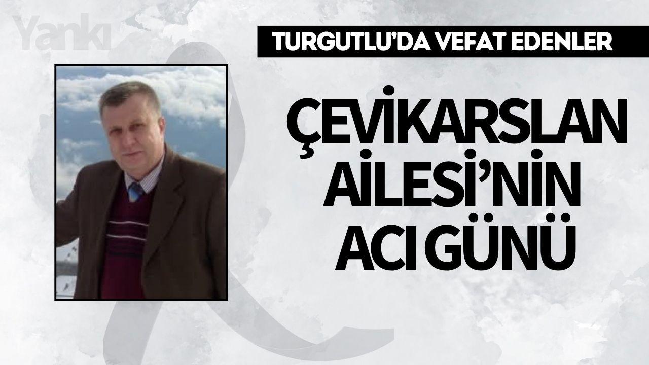 Çevikarslan Ailesi’nin Acı Günü
