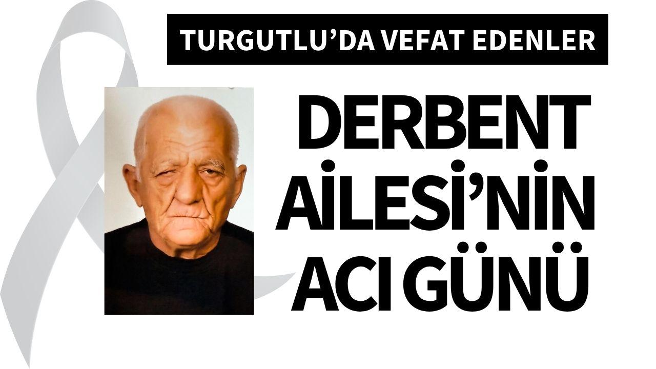 Derbent Ailesi'nin Acı Günü