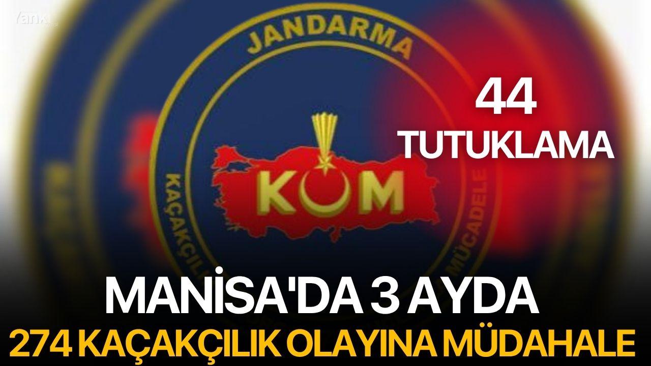 Manisa'da 3 ayda 274 kaçakçılık olayına müdahale edildi
