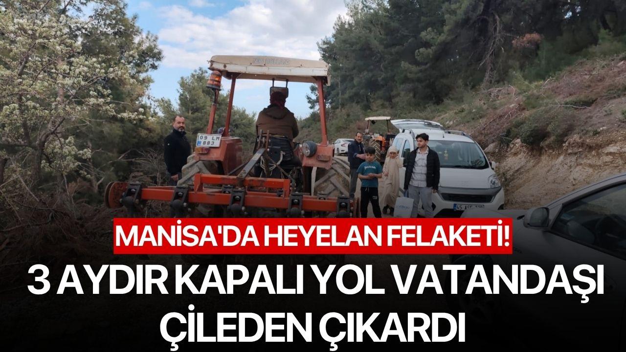 Manisa'da heyelan felaketi! 3 Aydır Kapalı Yol Vatandaşı Çileden Çıkardı