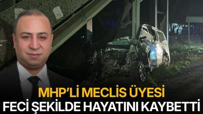 MHP’li meclis üyesi kazada hayatını kaybetti