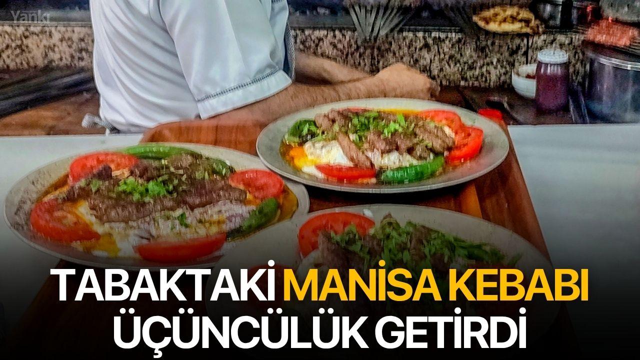 Tabaktaki Manisa kebabı üçüncülük getirdi