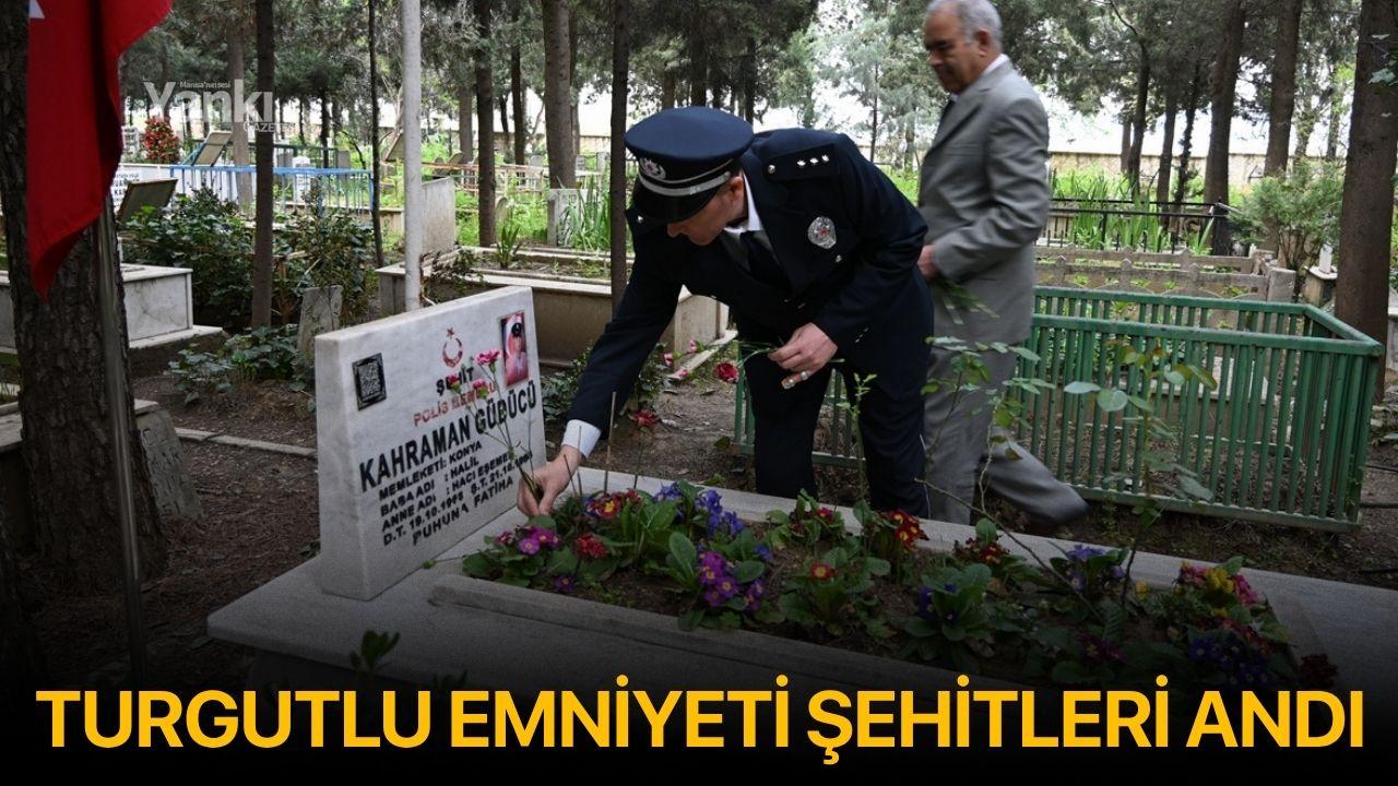 Turgutlu Emniyeti şehitleri andı