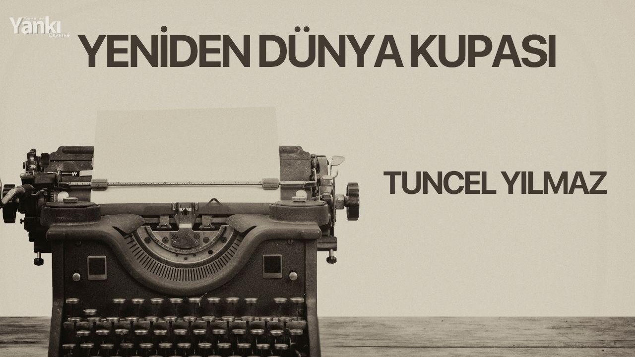 YENİDEN DÜNYA KUPASI