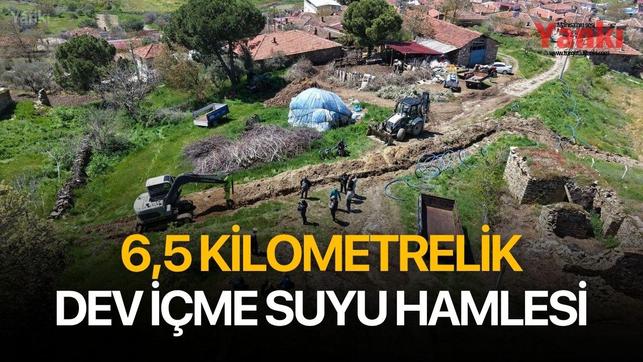 6,5 kilometrelik dev içme suyu hamlesi