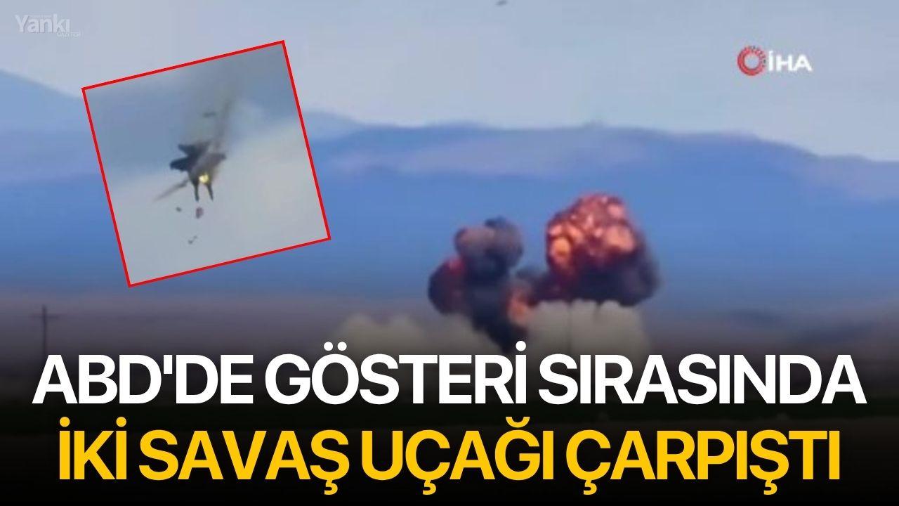 ABD'de gösteri sırasında iki savaş uçağı çarpıştı