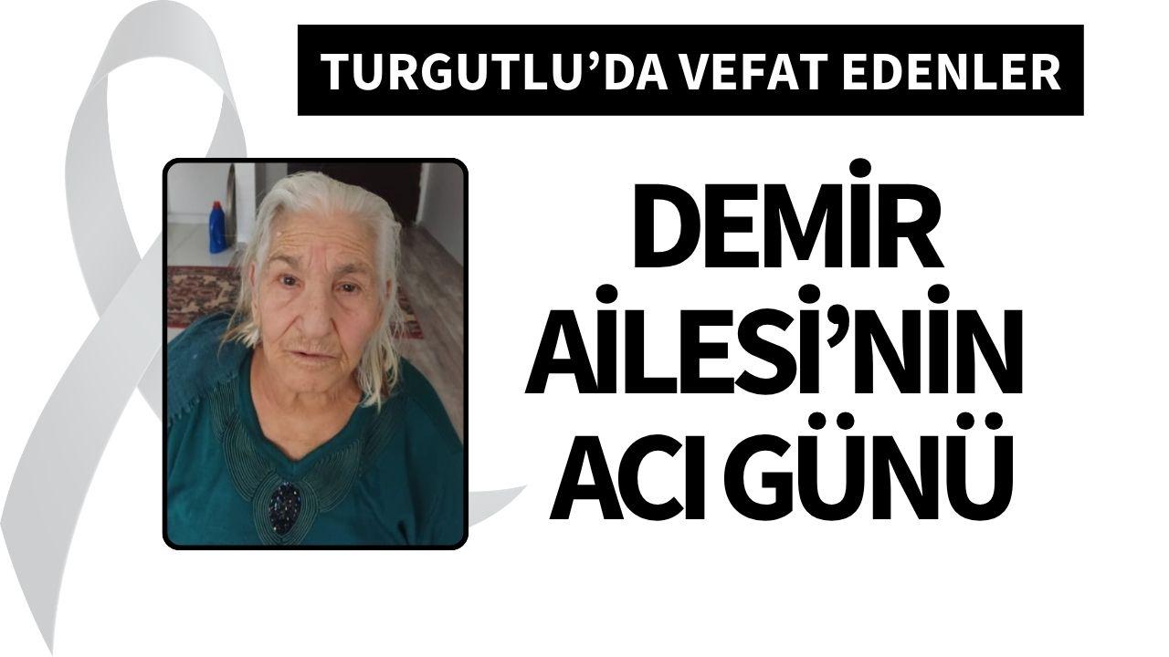 Demir Ailesi’nin acı günü