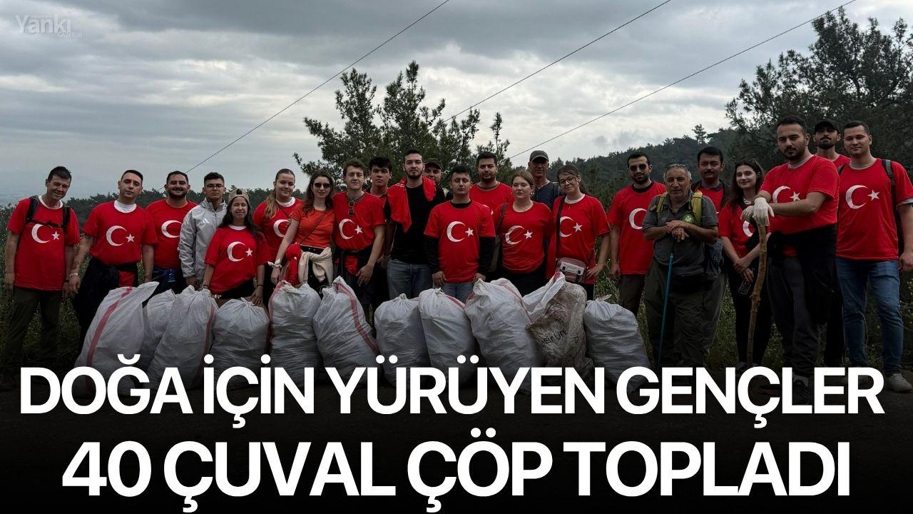 Doğa için yürüyen gençler 40 çuval çöp topladı