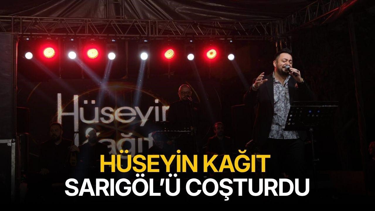 Hüseyin Kağıt Sarıgöl’ü coşturdu