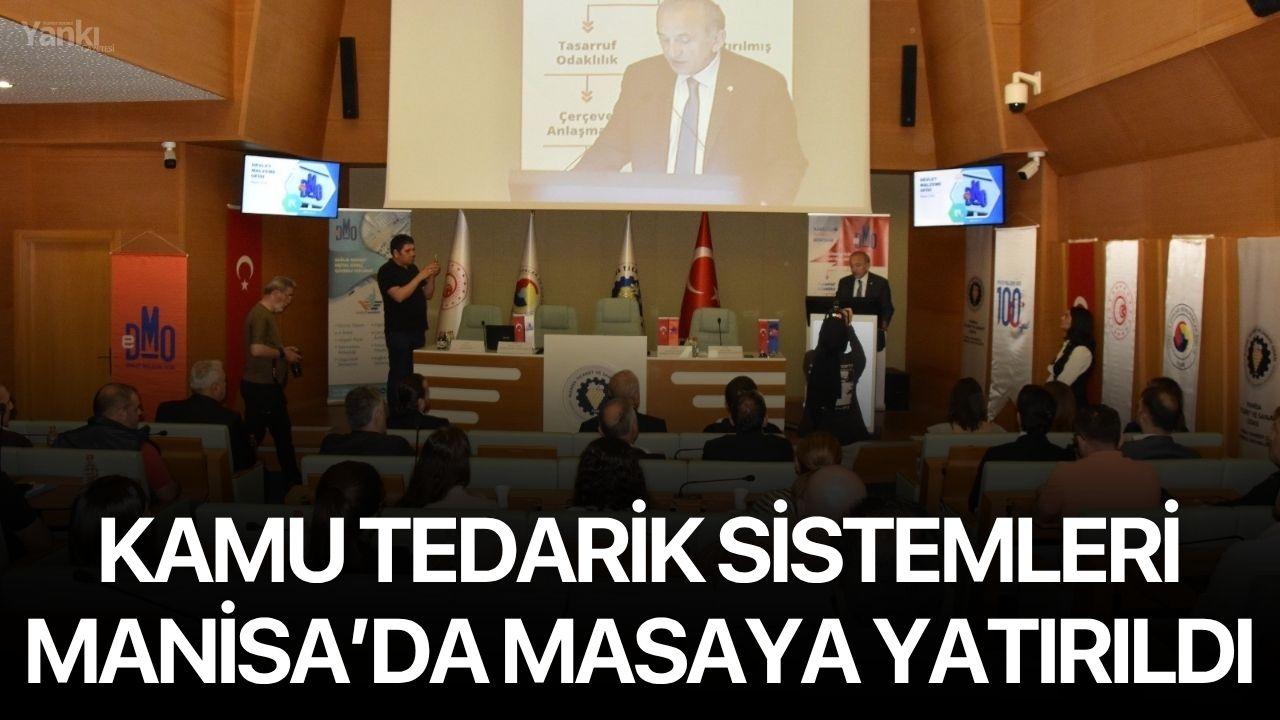 Kamu Tedarik Sistemleri Manisa’da Masaya Yatırıldı