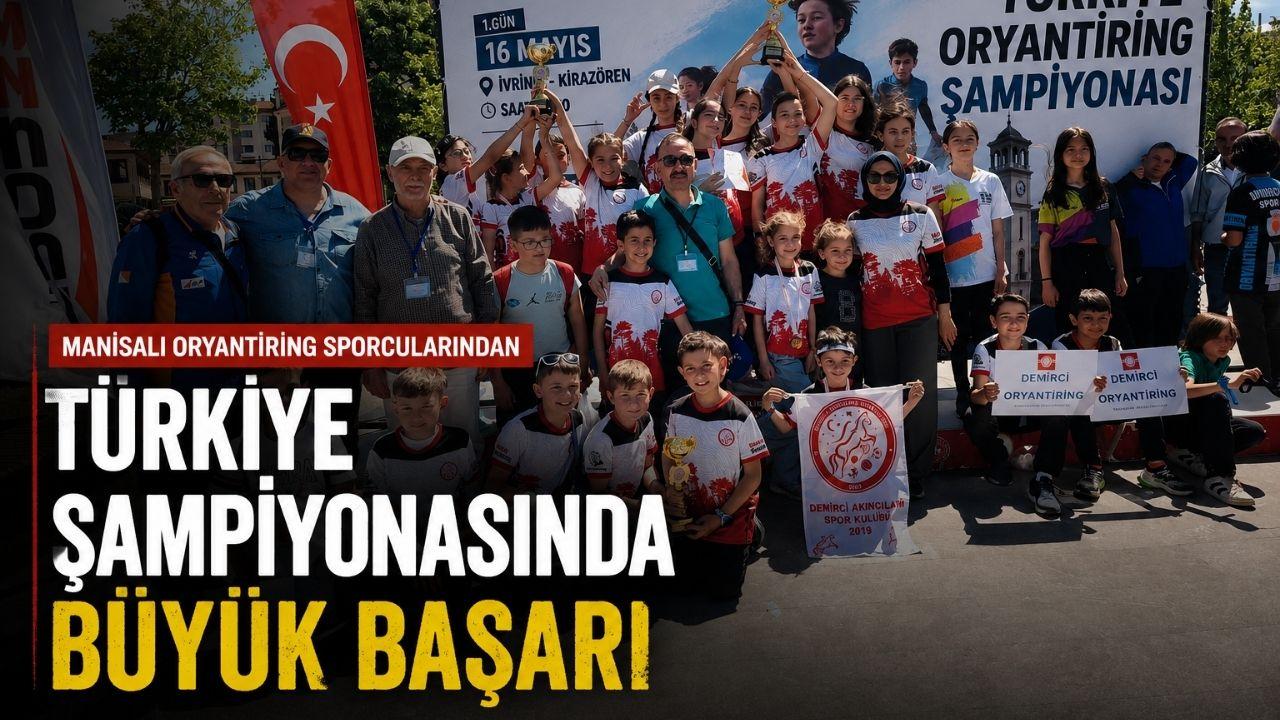 Manisalı oryantiring sporcularından Türkiye Şampiyonasında büyük başarı