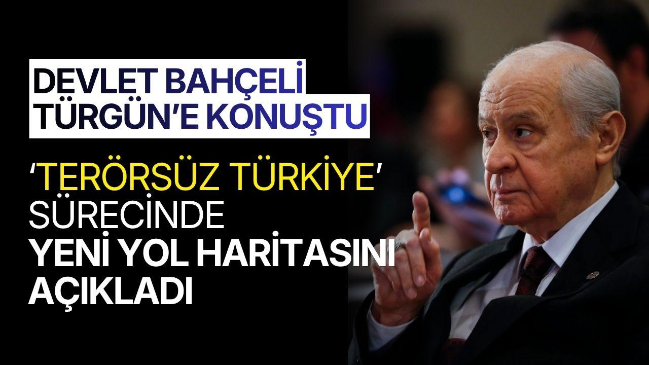 MHP Genel Başkanı Bahçeli'den ‘Terörsüz Türkiye' süreci için yeni öneriler