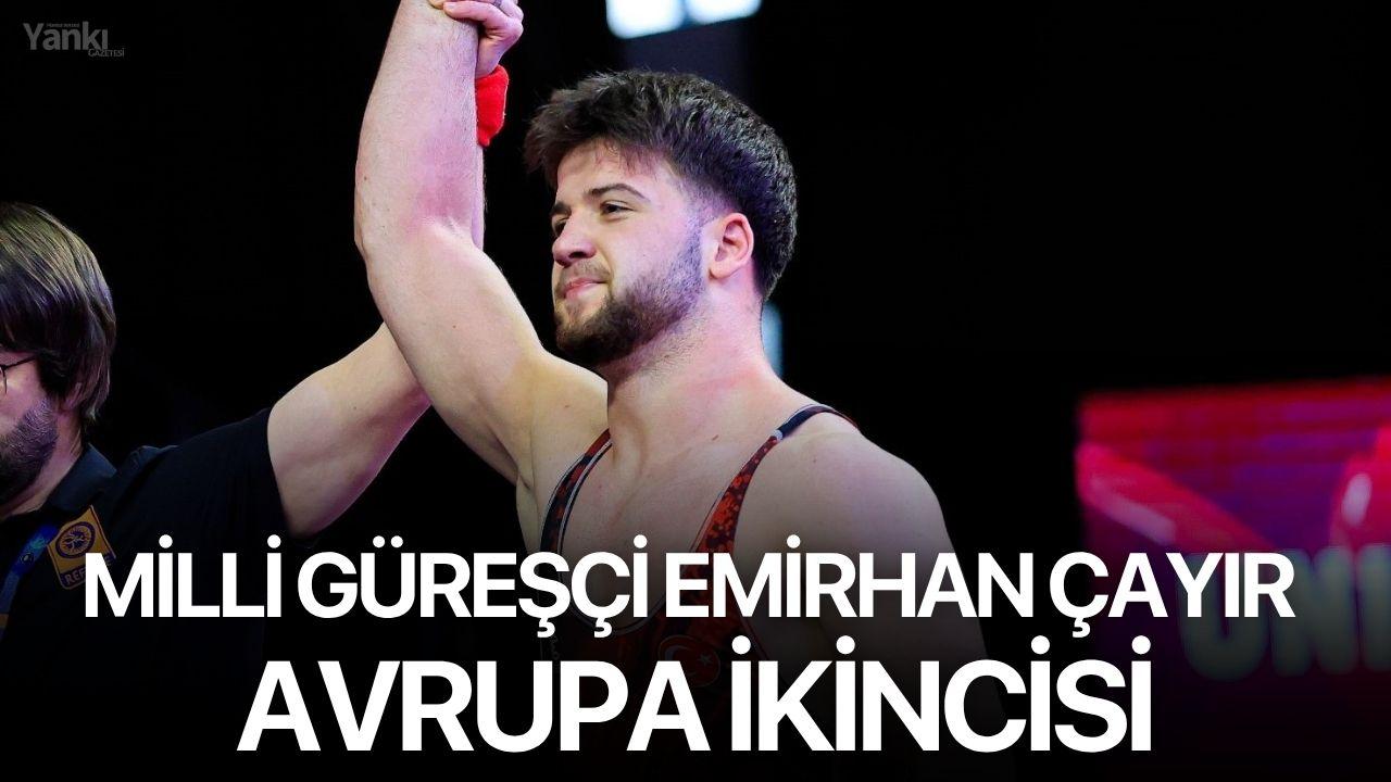 Milli güreşçi Emirhan Çayır, Avrupa ikincisi