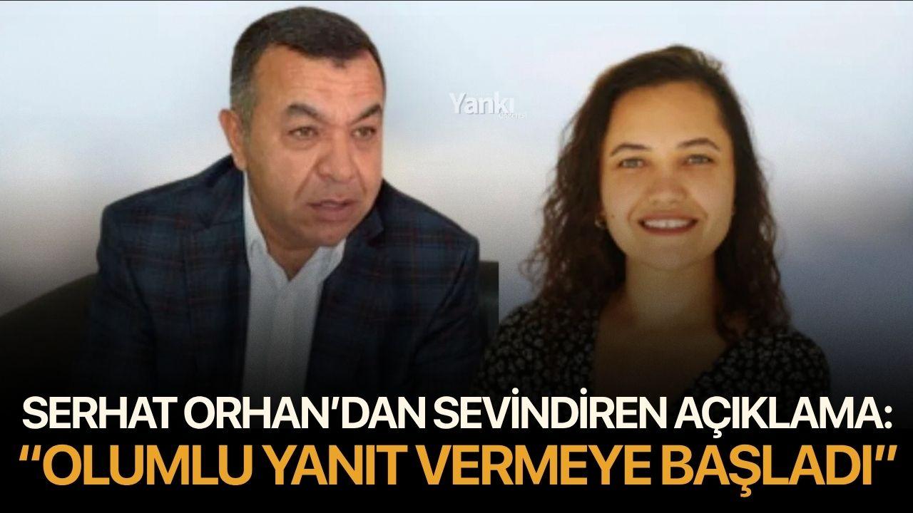 Serhat Orhan’dan Sevindiren Açıklama: “Olumlu Yanıt Vermeye Başladı”