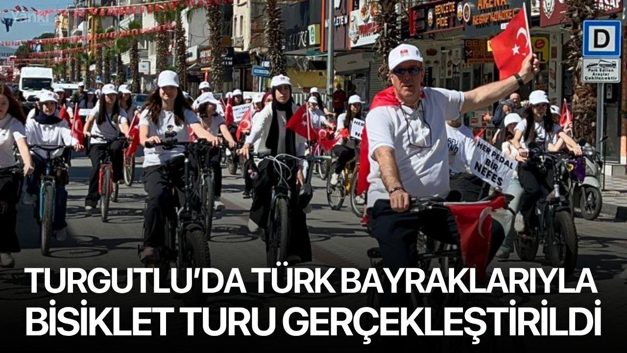 Turgutlu’da Türk Bayraklarıyla Bisiklet Turu Gerçekleştirildi